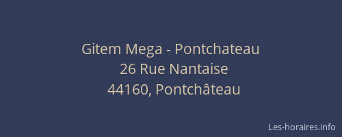 Gitem Mega - Pontchateau