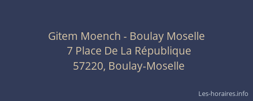 Gitem Moench - Boulay Moselle