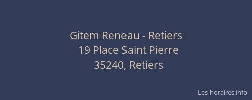 Gitem Reneau - Retiers