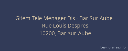 Gitem Tele Menager Dis - Bar Sur Aube