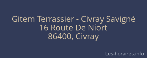Gitem Terrassier - Civray Savigné