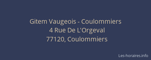 Gitem Vaugeois - Coulommiers