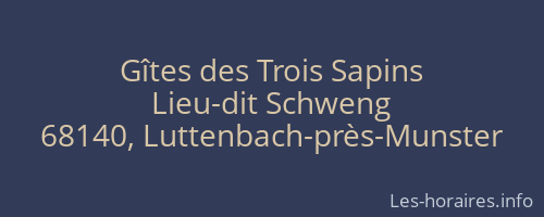 Gîtes des Trois Sapins
