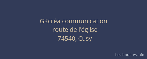 GKcr&eacute;a communication