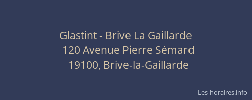 Glastint - Brive La Gaillarde