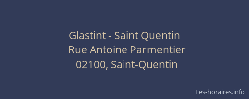 Glastint - Saint Quentin