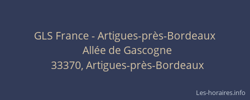 GLS France - Artigues-près-Bordeaux