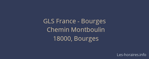 GLS France - Bourges