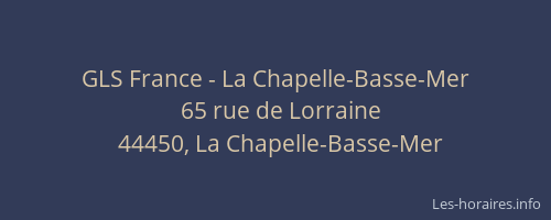 GLS France - La Chapelle-Basse-Mer