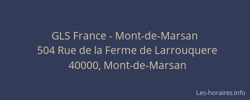 GLS France - Mont-de-Marsan