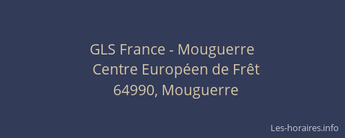 GLS France - Mouguerre