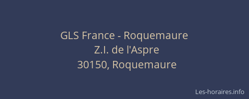GLS France - Roquemaure