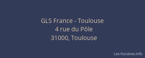 GLS France - Toulouse