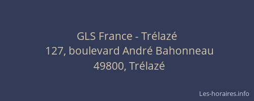 GLS France - Trélazé