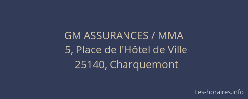 GM ASSURANCES / MMA