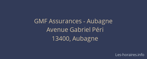 GMF Assurances - Aubagne