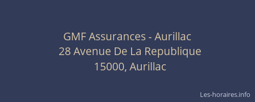 GMF Assurances - Aurillac