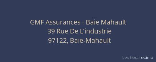 GMF Assurances - Baie Mahault