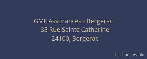 GMF Assurances - Bergerac