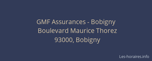 GMF Assurances - Bobigny