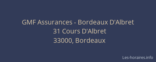 GMF Assurances - Bordeaux D'Albret