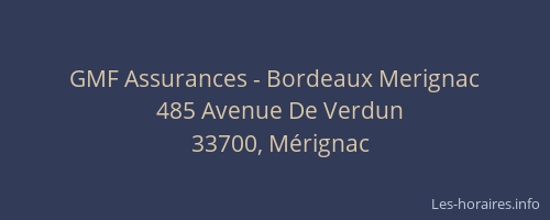 GMF Assurances - Bordeaux Merignac