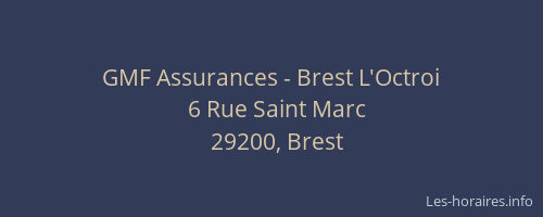 GMF Assurances - Brest L'Octroi