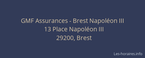 GMF Assurances - Brest Napoléon III