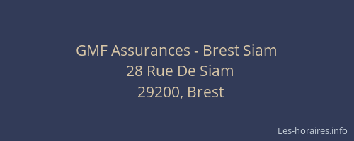 GMF Assurances - Brest Siam