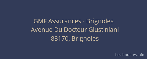 GMF Assurances - Brignoles