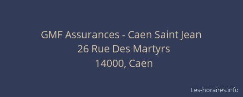 GMF Assurances - Caen Saint Jean