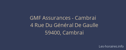 GMF Assurances - Cambrai