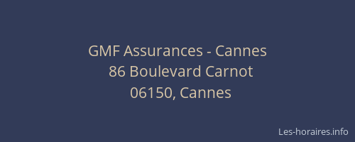 GMF Assurances - Cannes
