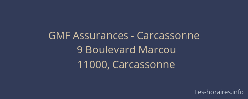 GMF Assurances - Carcassonne