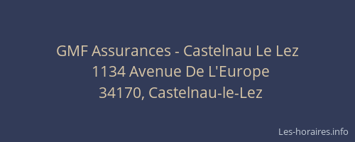 GMF Assurances - Castelnau Le Lez