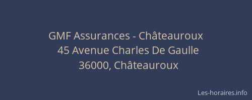 GMF Assurances - Châteauroux
