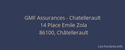 GMF Assurances - Chatellerault