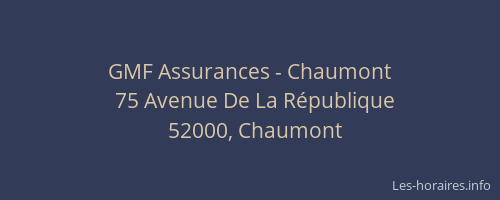 GMF Assurances - Chaumont