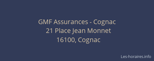 GMF Assurances - Cognac