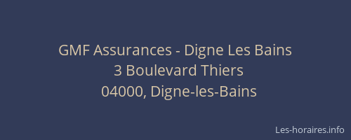 GMF Assurances - Digne Les Bains