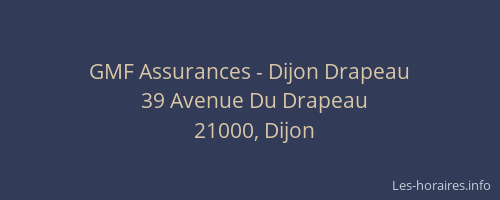 GMF Assurances - Dijon Drapeau