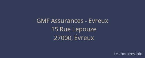 GMF Assurances - Evreux