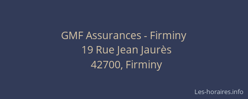 GMF Assurances - Firminy