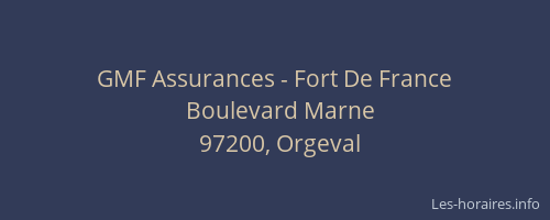 GMF Assurances - Fort De France