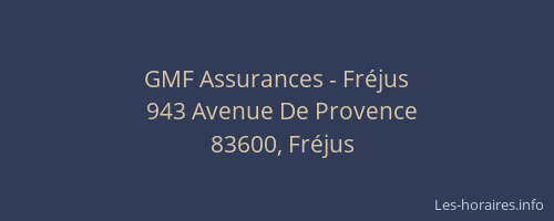GMF Assurances - Fréjus