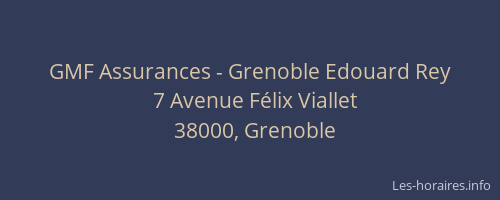 GMF Assurances - Grenoble Edouard Rey