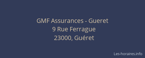 GMF Assurances - Gueret