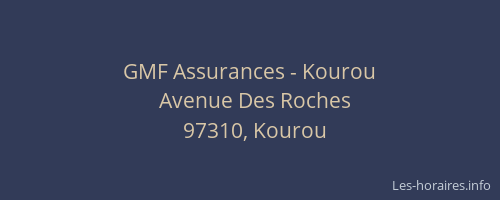 GMF Assurances - Kourou