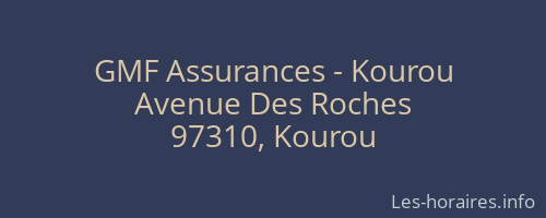 GMF Assurances - Kourou