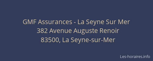 GMF Assurances - La Seyne Sur Mer